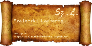 Szeleczki Lamberta névjegykártya